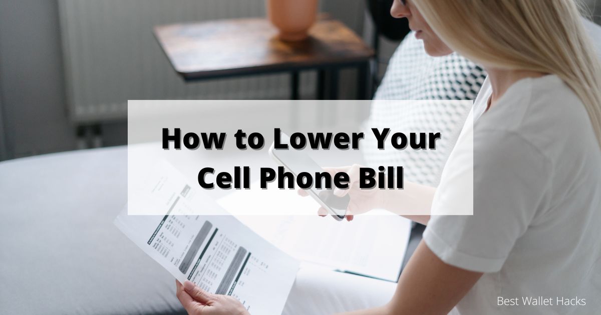 how-to-lower-your-cell-phone-bill:-10-ways-to-save