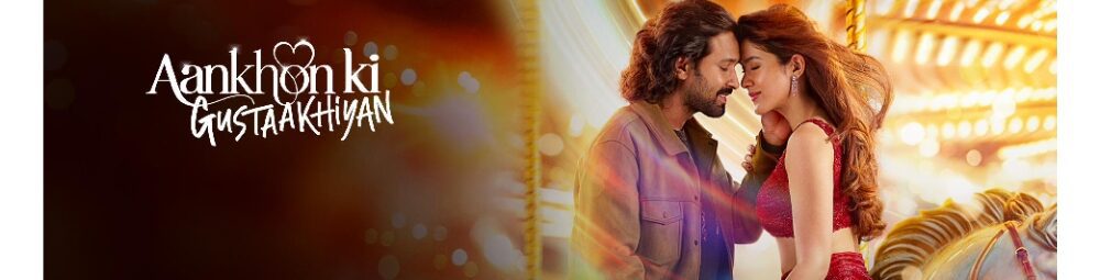 what-makes-‘aankhon-ki-gustaakhiyan’-a-must-watch-among-hindi-movies-on-zee5
